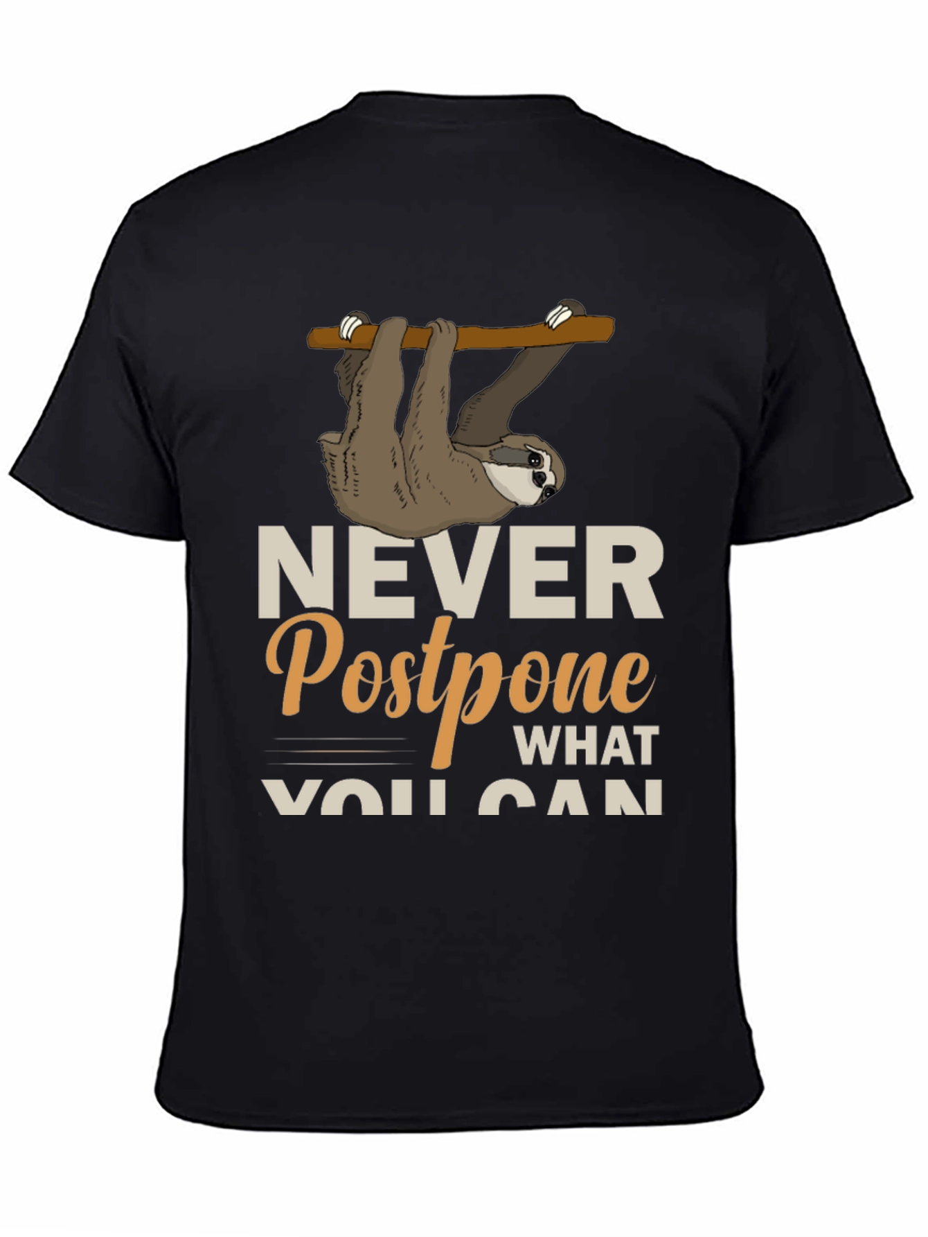 Sloth Never Postpone Funny Graphic T-Shirt