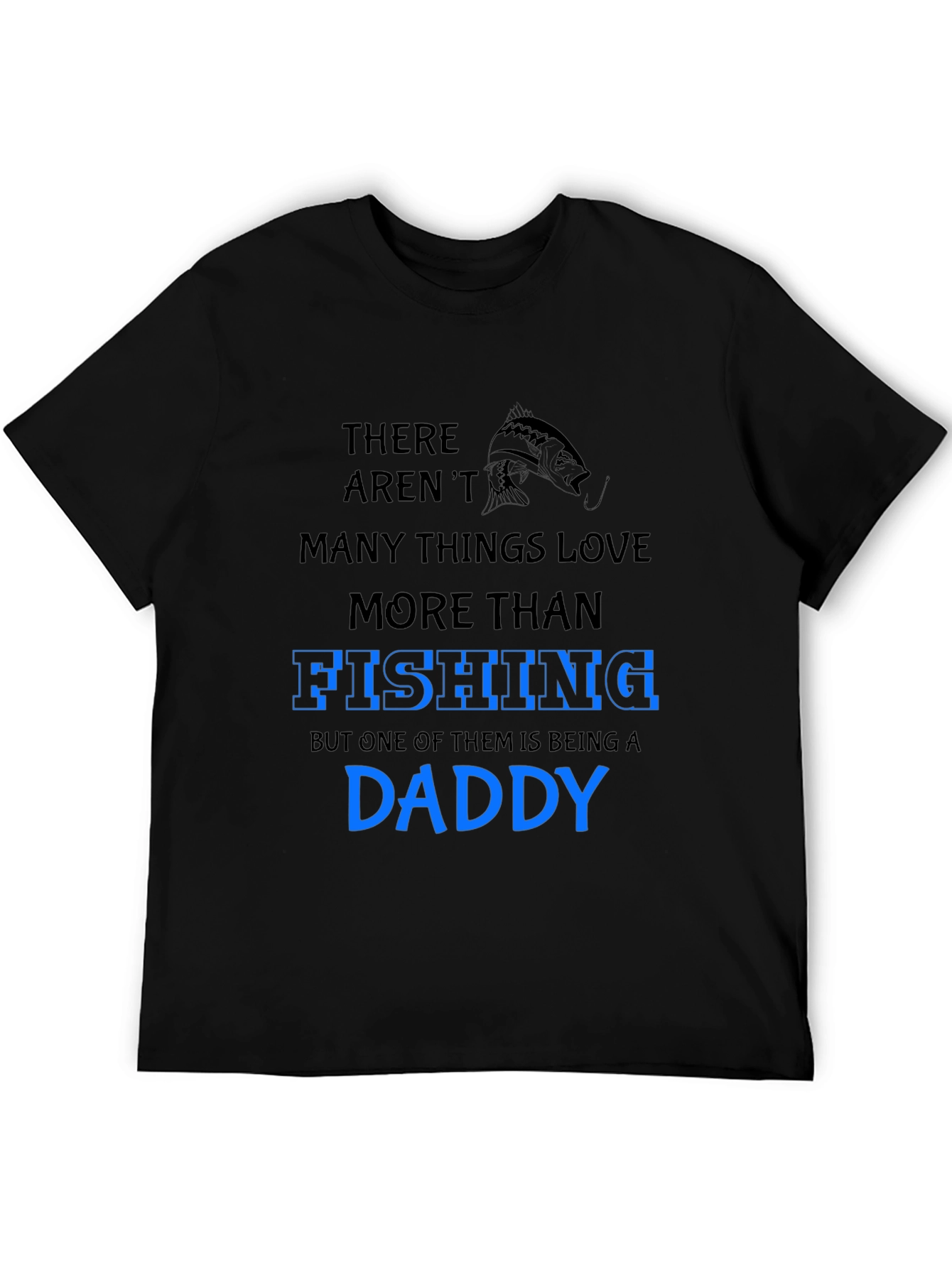 Fishing Daddy T-Shirt: Love for Fishing & Family