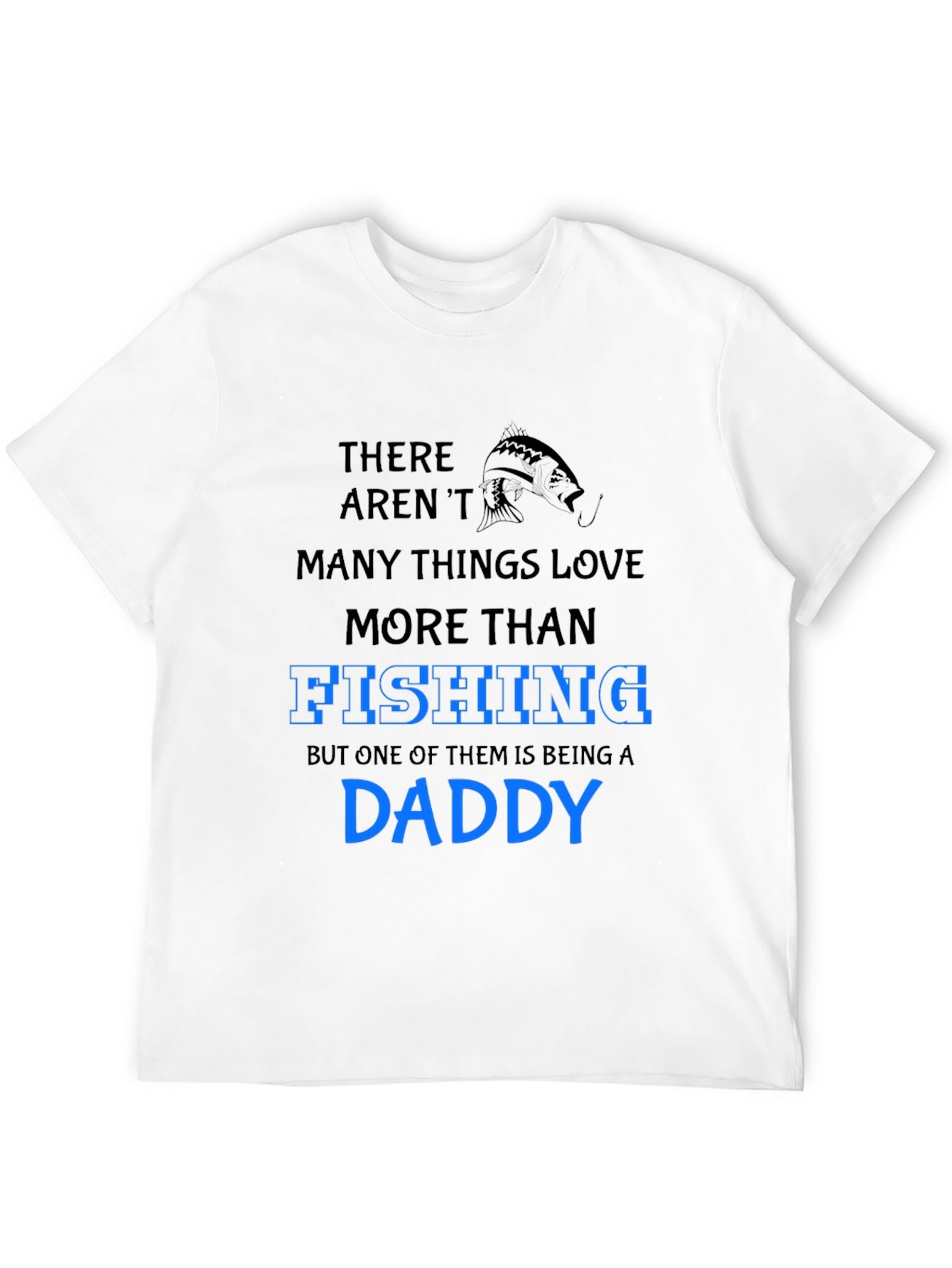 Fishing Daddy T-Shirt: Love for Fishing & Family