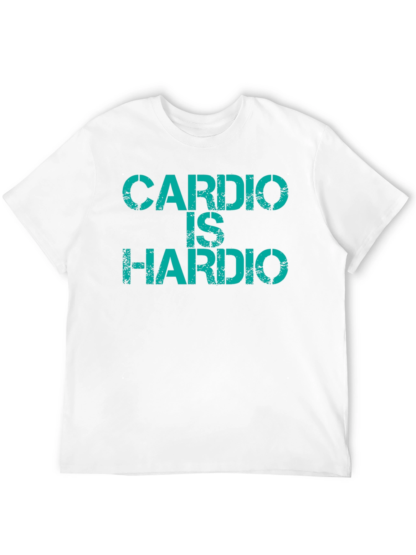 Cardio Is Hardio T-Shirt