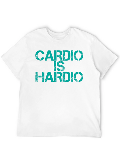 Cardio Is Hardio T-Shirt