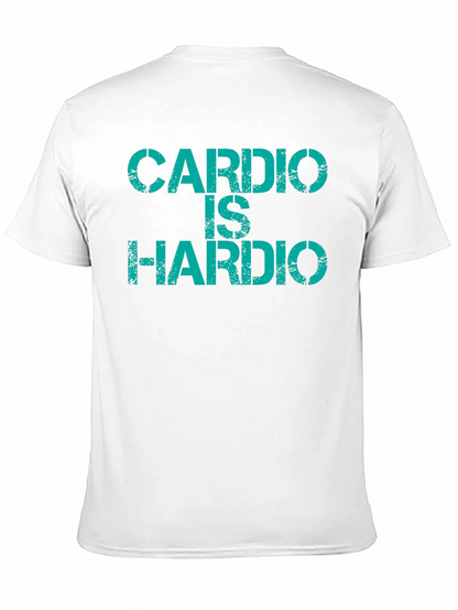 Cardio Is Hardio T-Shirt