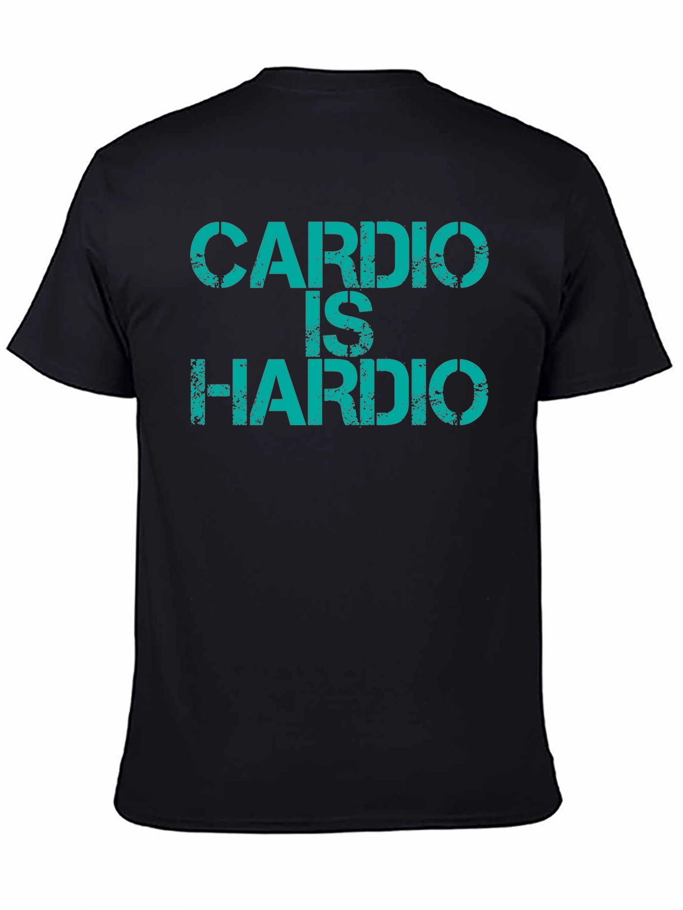 Cardio Is Hardio T-Shirt