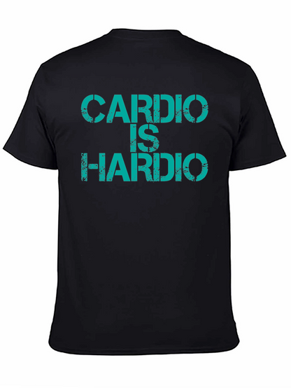 Cardio Is Hardio T-Shirt