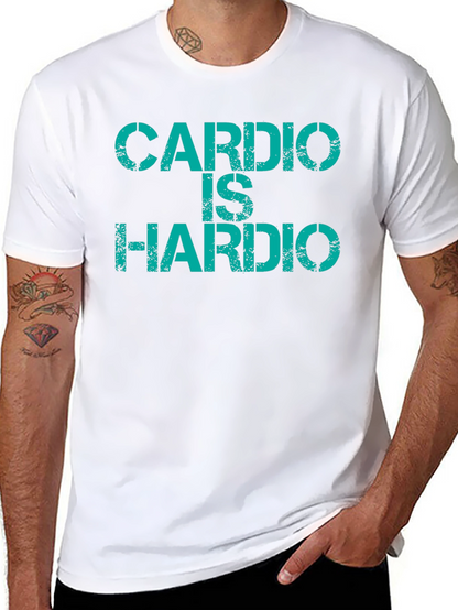 Cardio Is Hardio T-Shirt