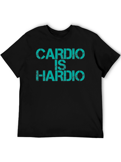 Cardio Is Hardio T-Shirt