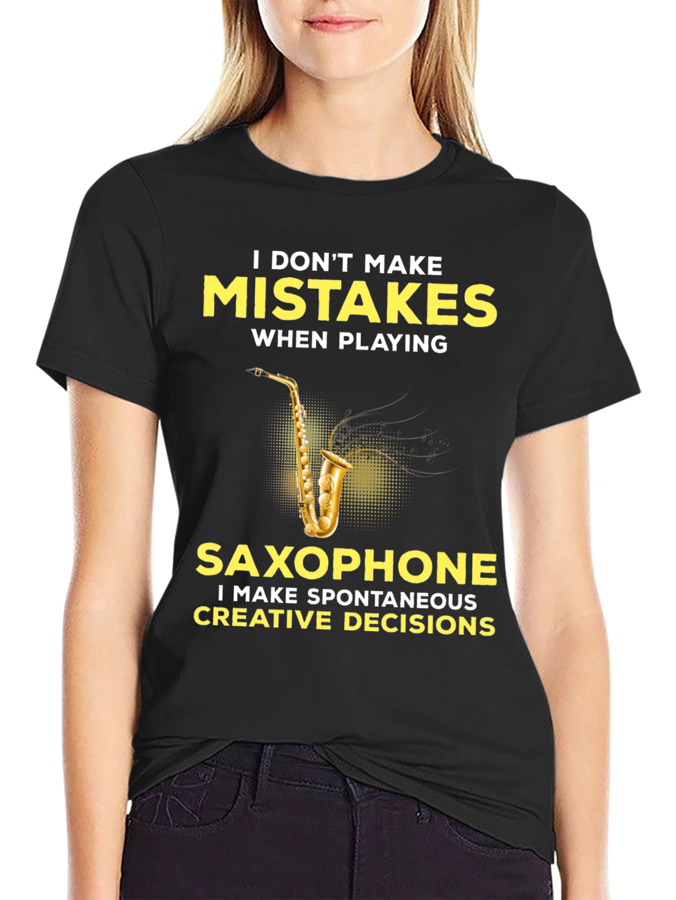 Funny Saxophone Player T-Shirt - No Mistakes Creative Decisions