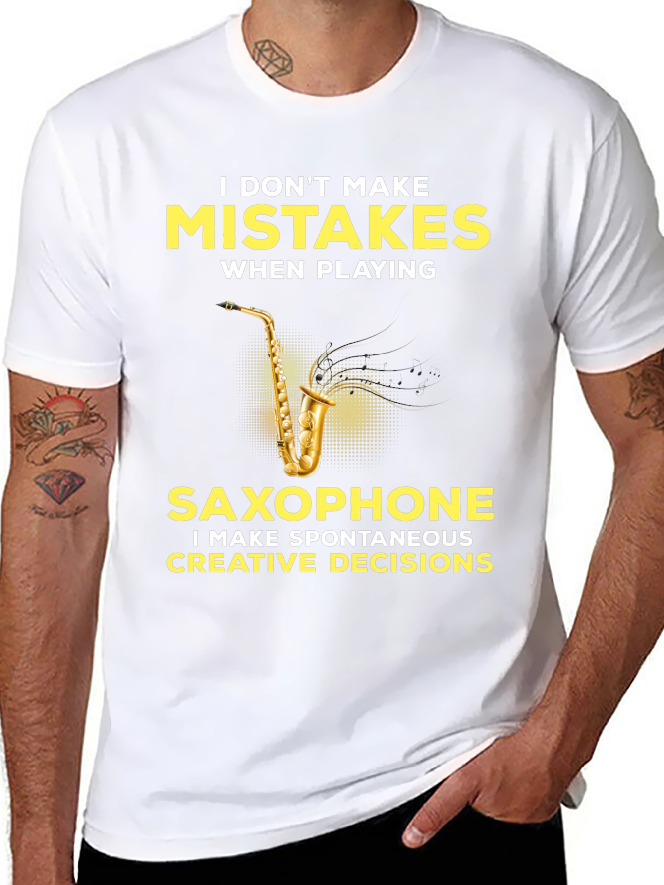 Funny Saxophone Player T-Shirt - No Mistakes Creative Decisions