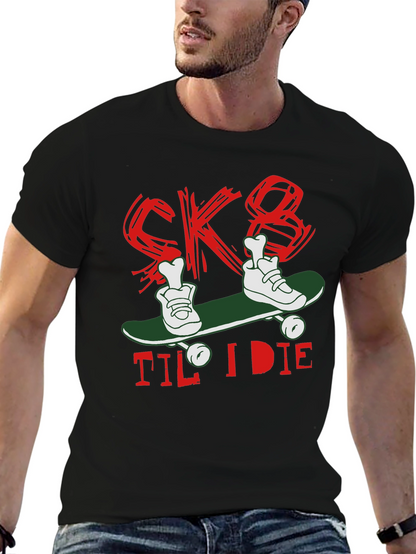 Skate Til I Die Graphic T-Shirt