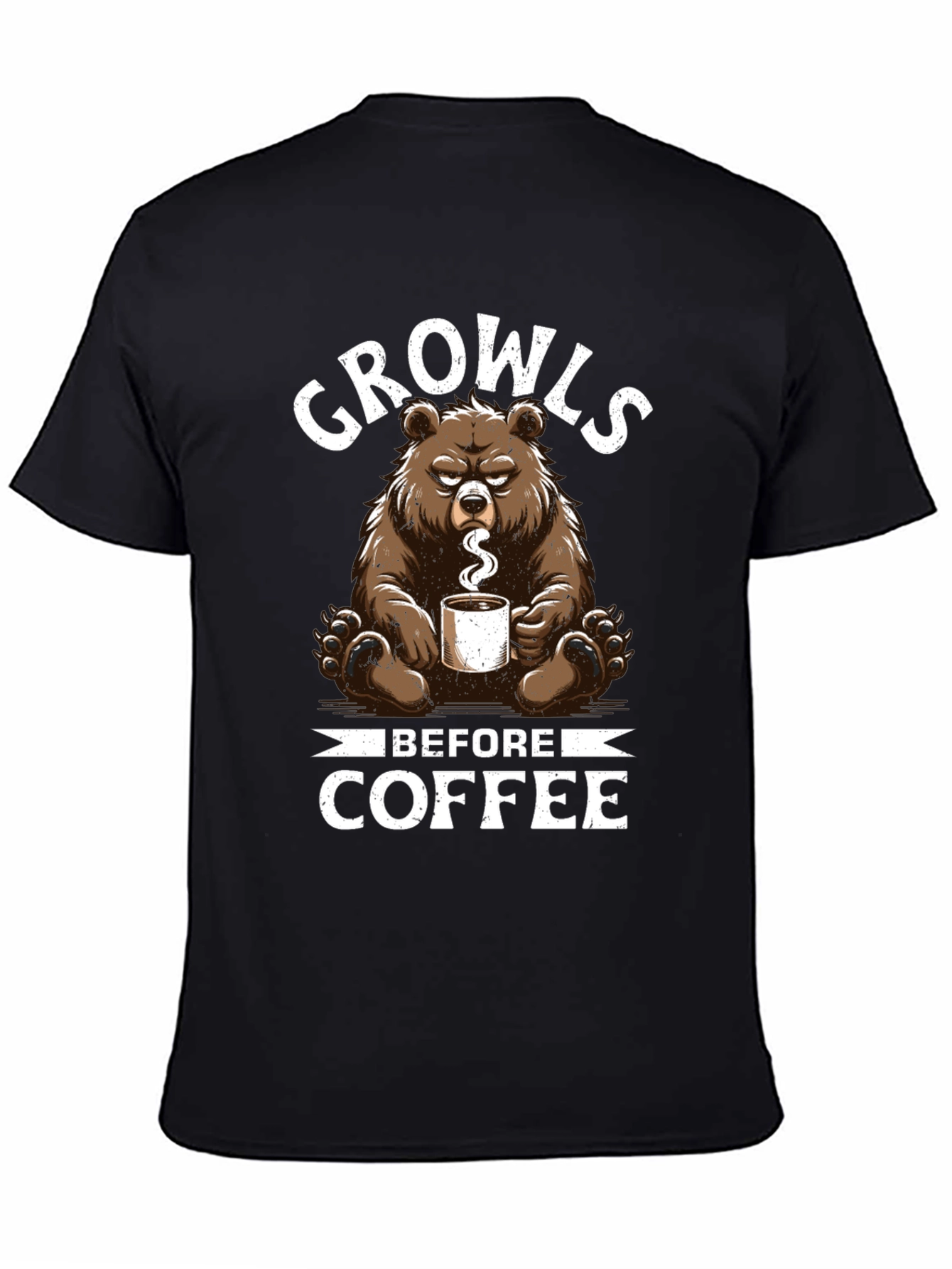 Growls Before Coffee T-Shirt