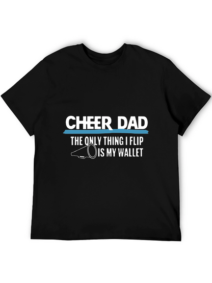 Cheer Dad T-Shirt - Funny Fathers Day Gift