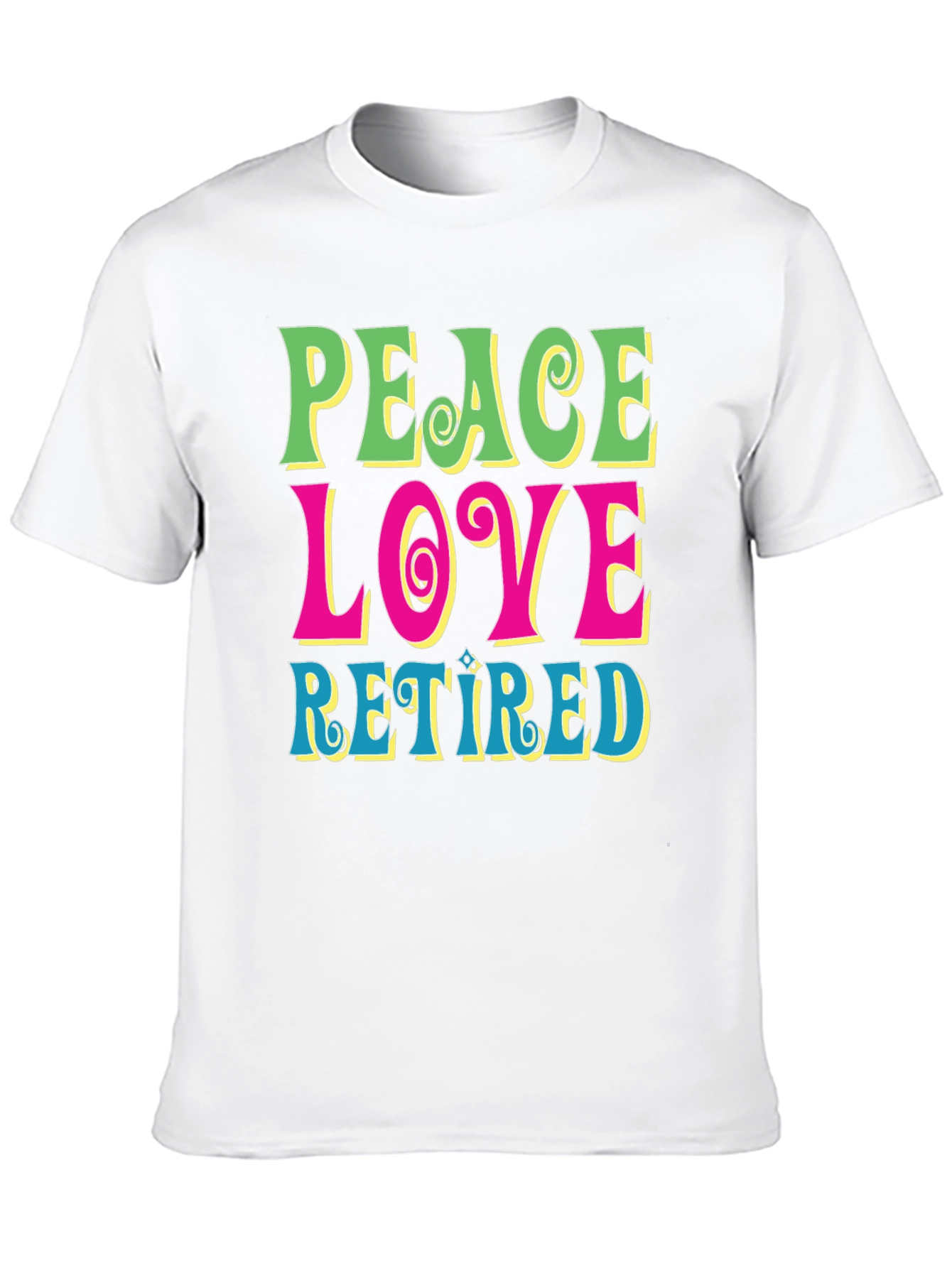 Peace Love Retired Graphic Tee