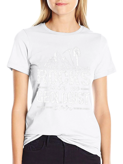 Geologist Rock Collector Funny T-Shirt