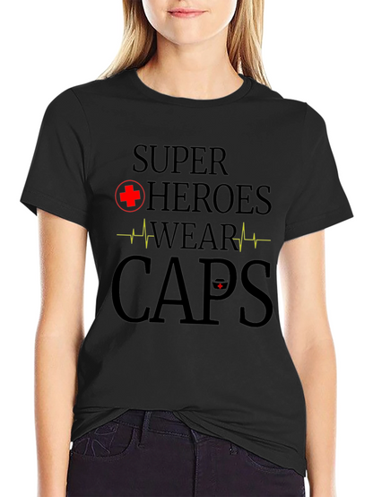 Superhero Nurse T-Shirt - Wear Caps!