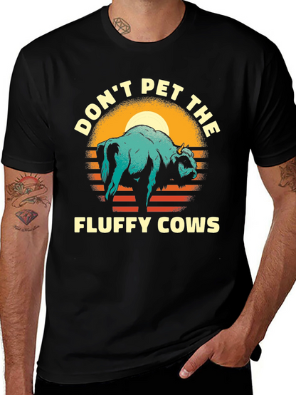 Dont Pet the Fluffy Cows T-Shirt