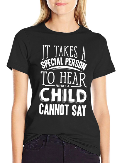 It Takes a Special Person T-Shirt