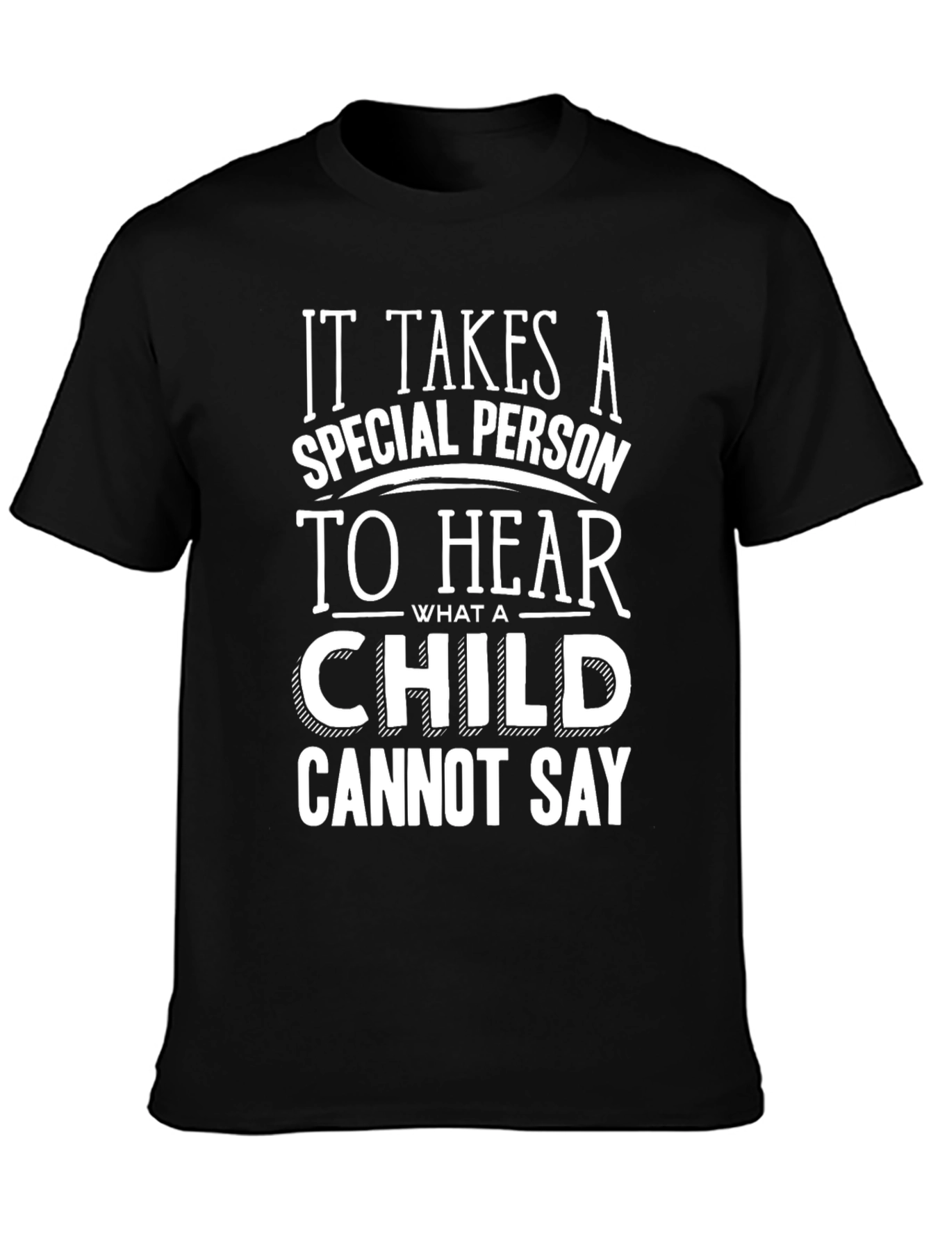 It Takes a Special Person T-Shirt