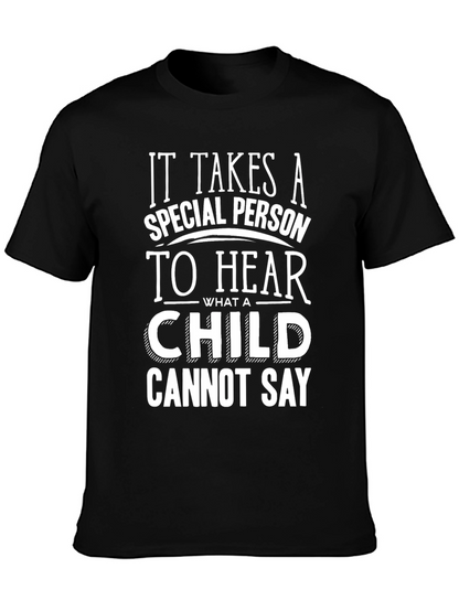 It Takes a Special Person T-Shirt