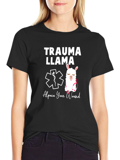 Trauma Llama T-Shirt - Alpaca Your Wound