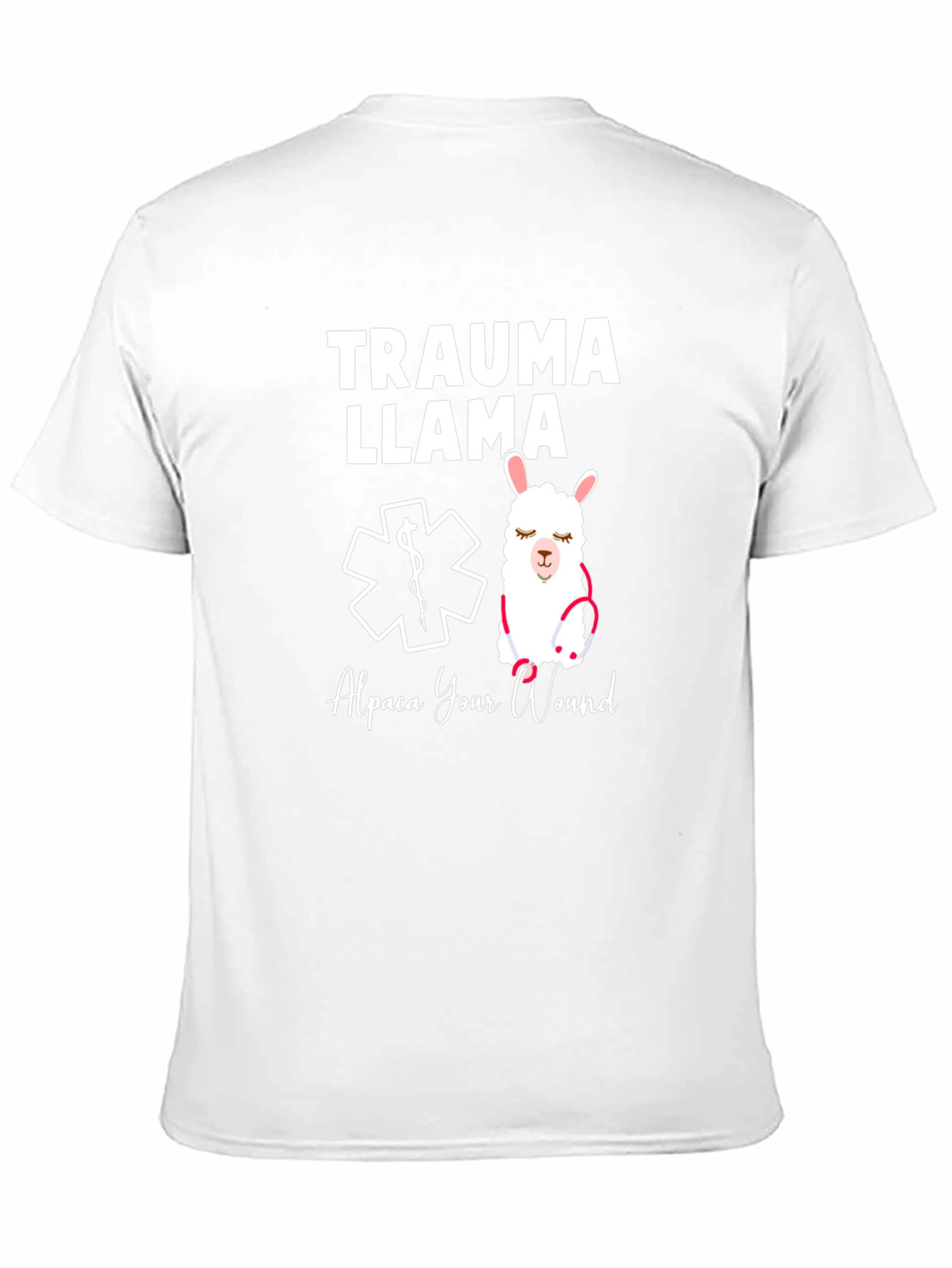 Trauma Llama T-Shirt - Alpaca Your Wound