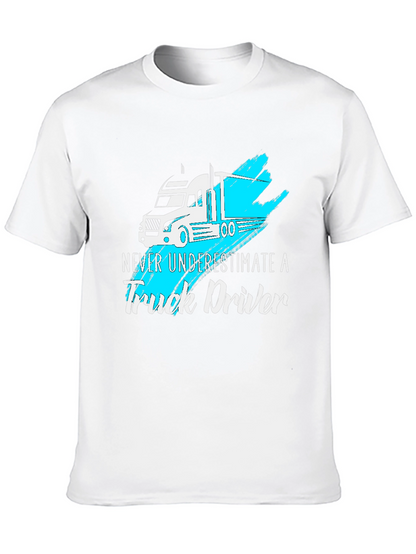 Truck Driver T-Shirt - Never Underestimate