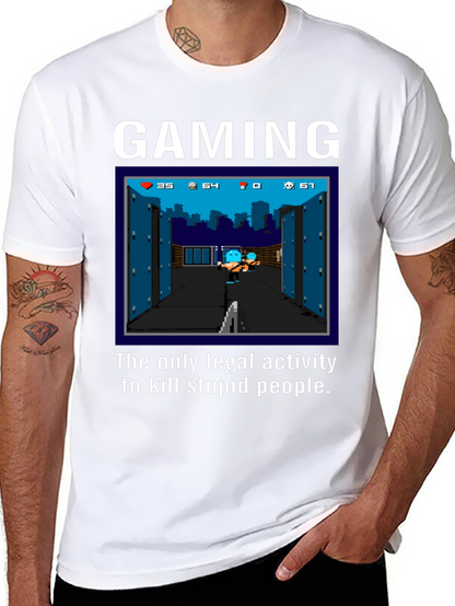 Gaming T-Shirt: Kill Stupid People
