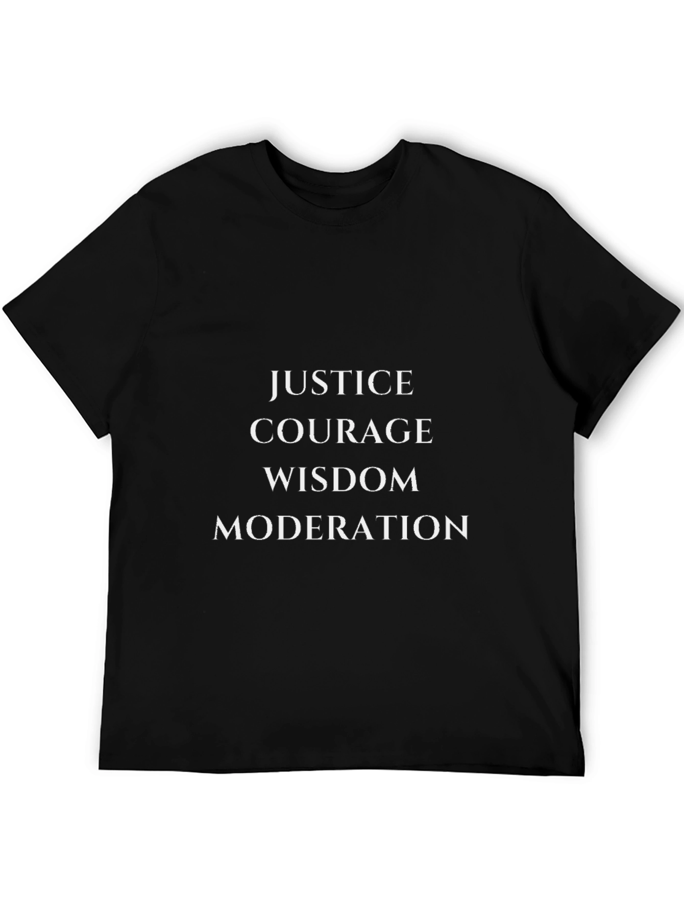 Virtues T-Shirt: Justice Courage Wisdom Moderation - Black Tee