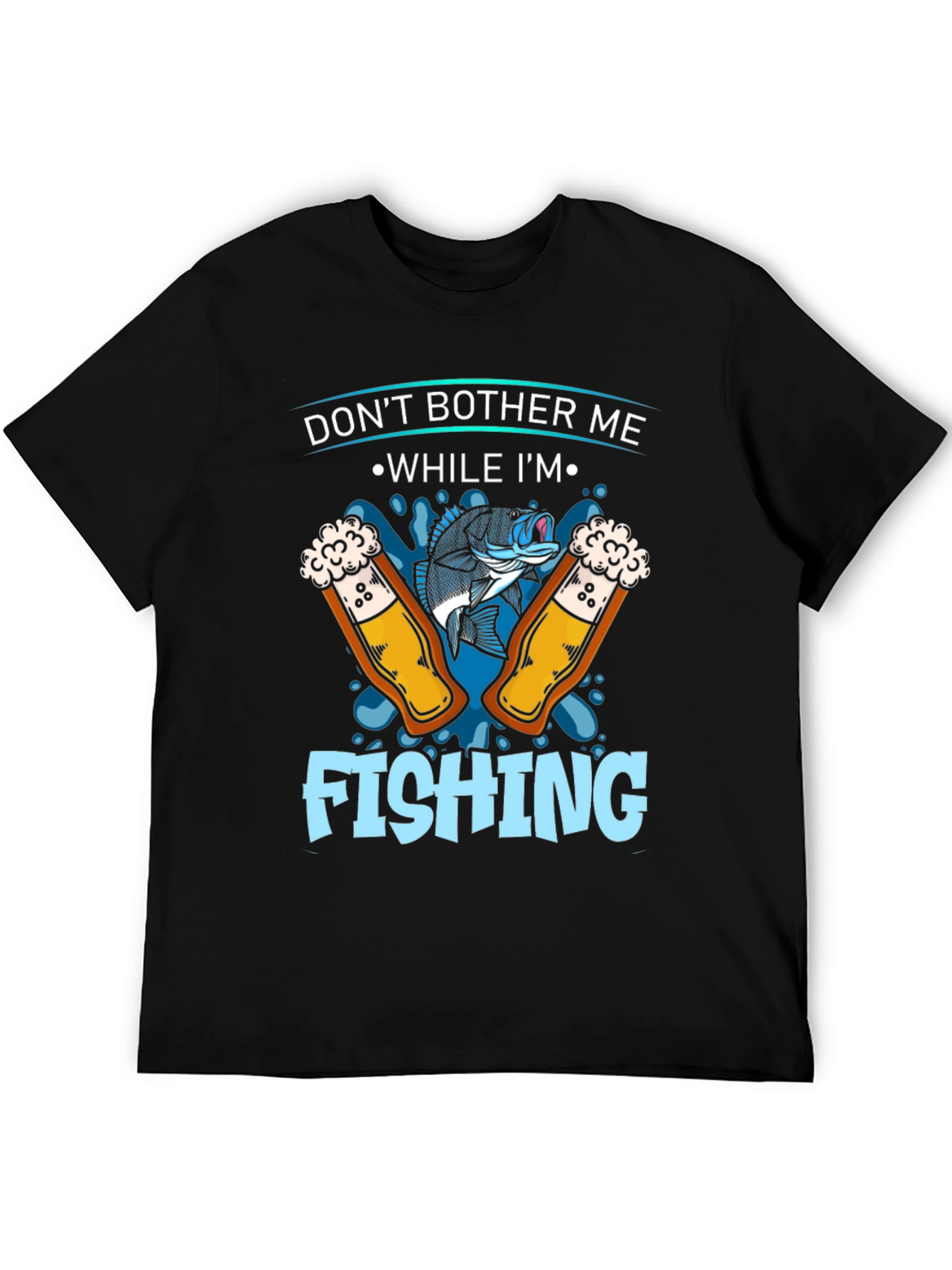 Dont Bother Me Fishing Graphic T-Shirt