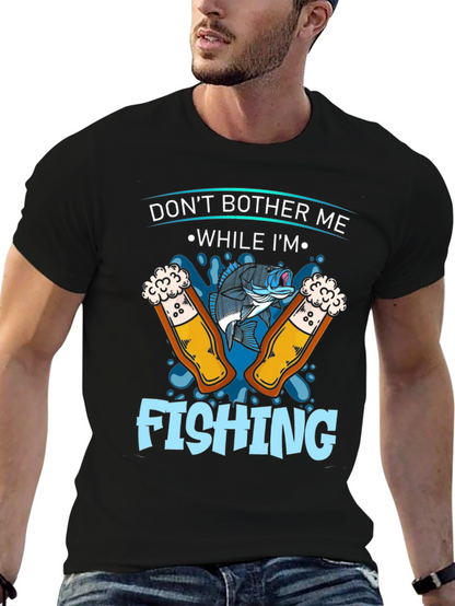 Dont Bother Me Fishing Graphic T-Shirt