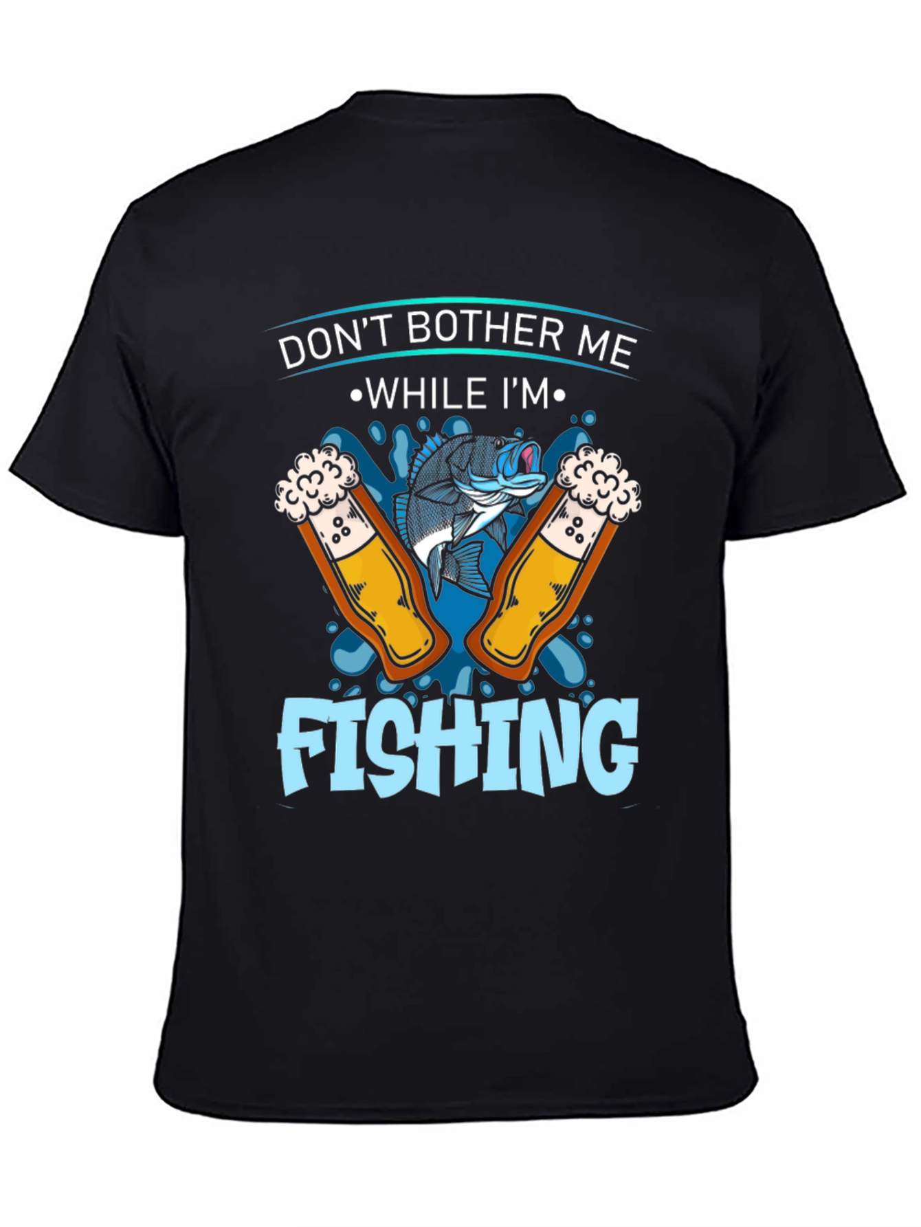 Dont Bother Me Fishing Graphic T-Shirt