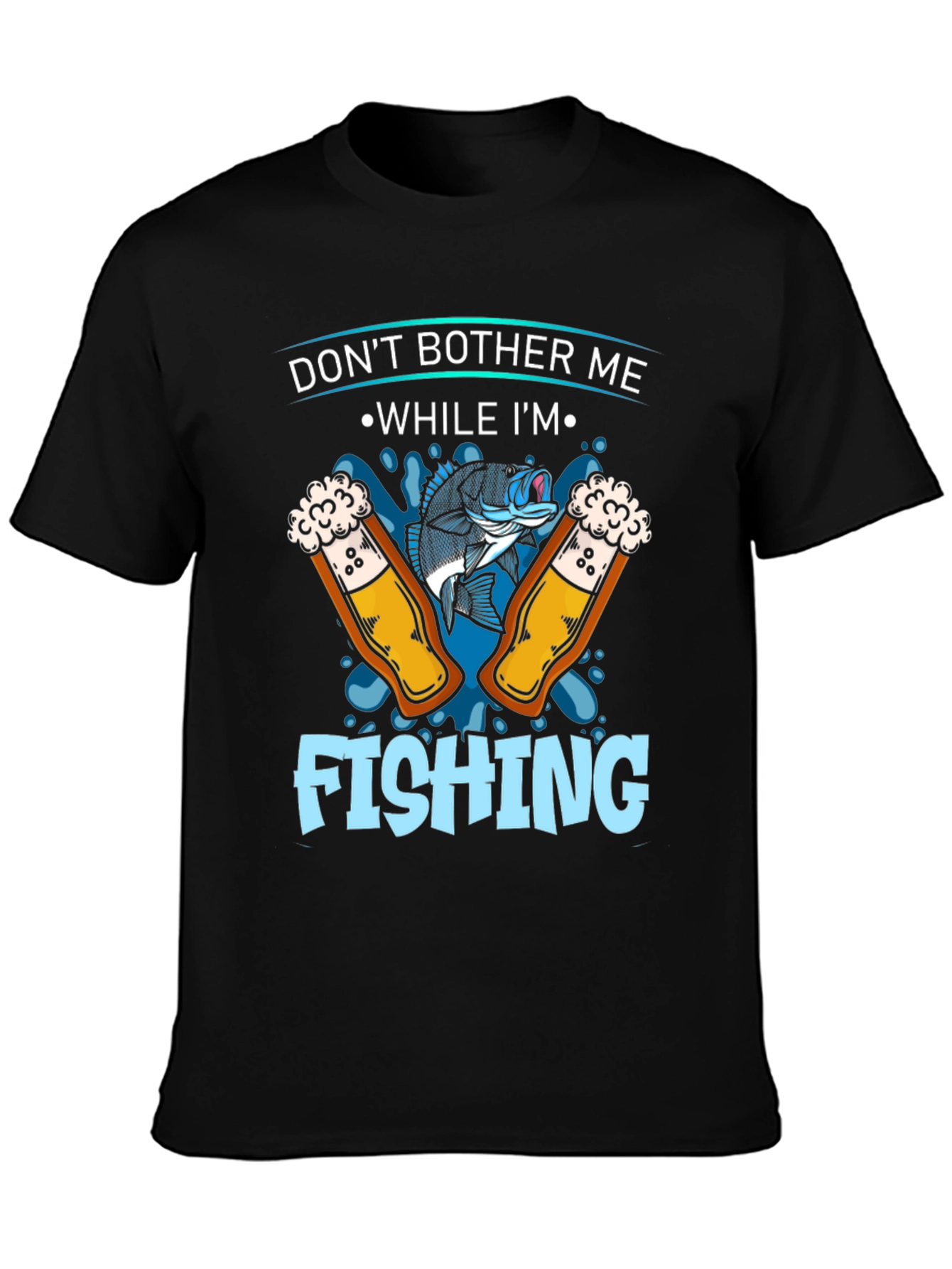 Dont Bother Me Fishing Graphic T-Shirt