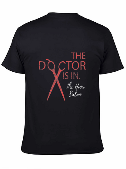 Doctor is In Hair Salon T-Shirt