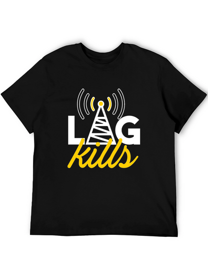 LAG Kills T-Shirt: Gamer Humor Apparel