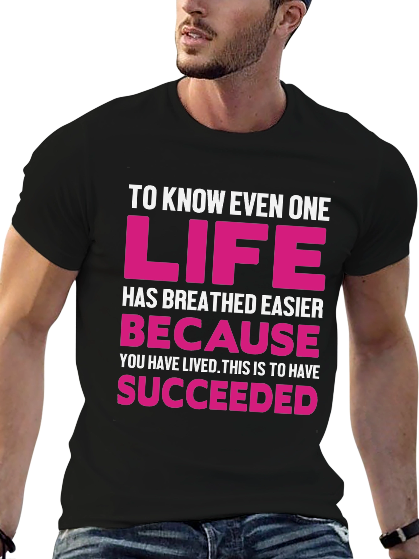 Inspirational Graphic Tee - Life Succeeded