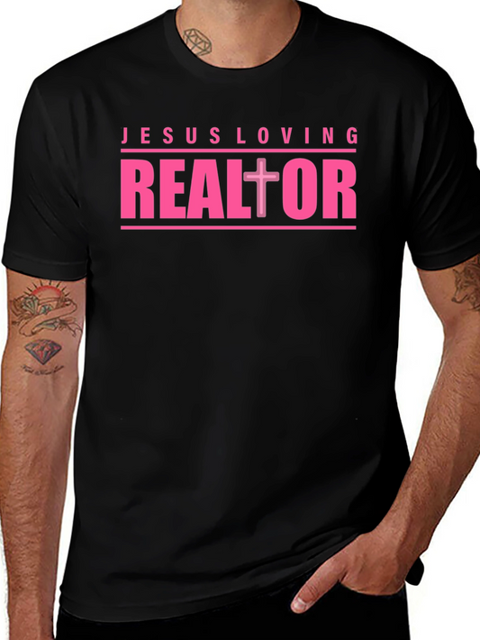 Jesus Loving Realtor Graphic T-Shirt