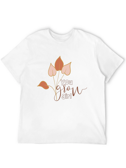 You Grow Girl Graphic T-Shirt