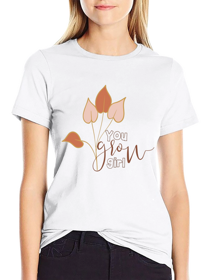 You Grow Girl Graphic T-Shirt