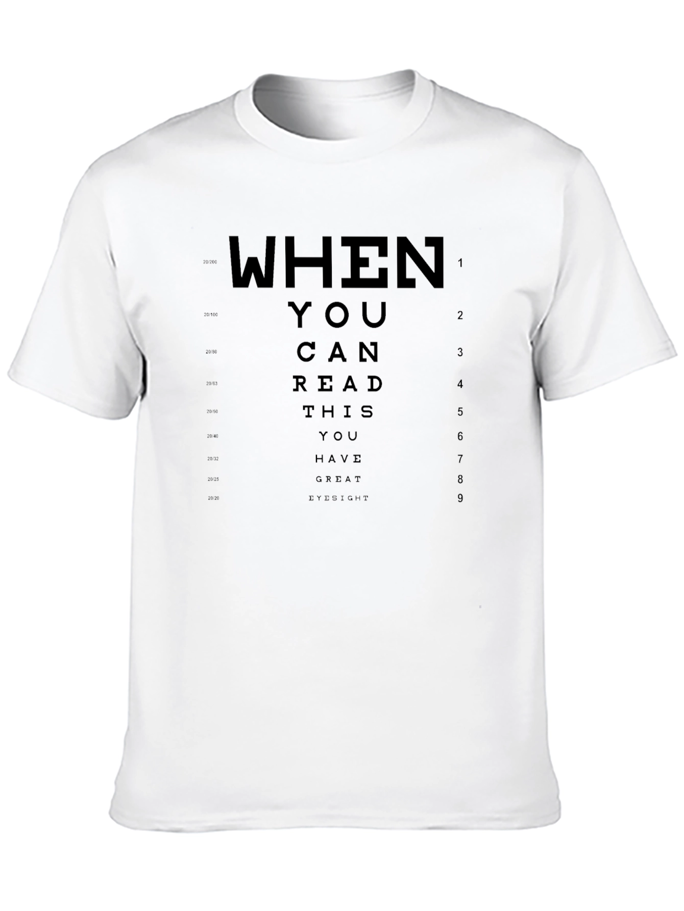Great Eyesight T-Shirt - Funny Eye Chart Tee