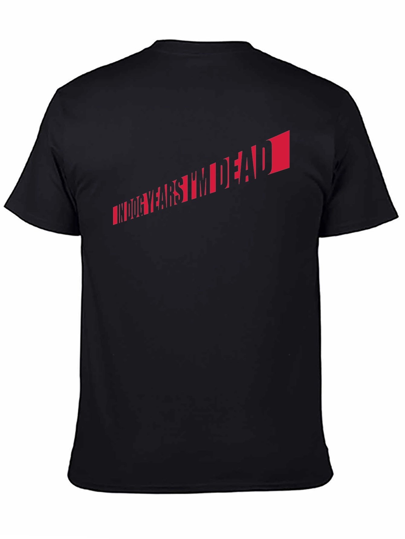 In Dog Years Im Dead T-Shirt - Black Tee