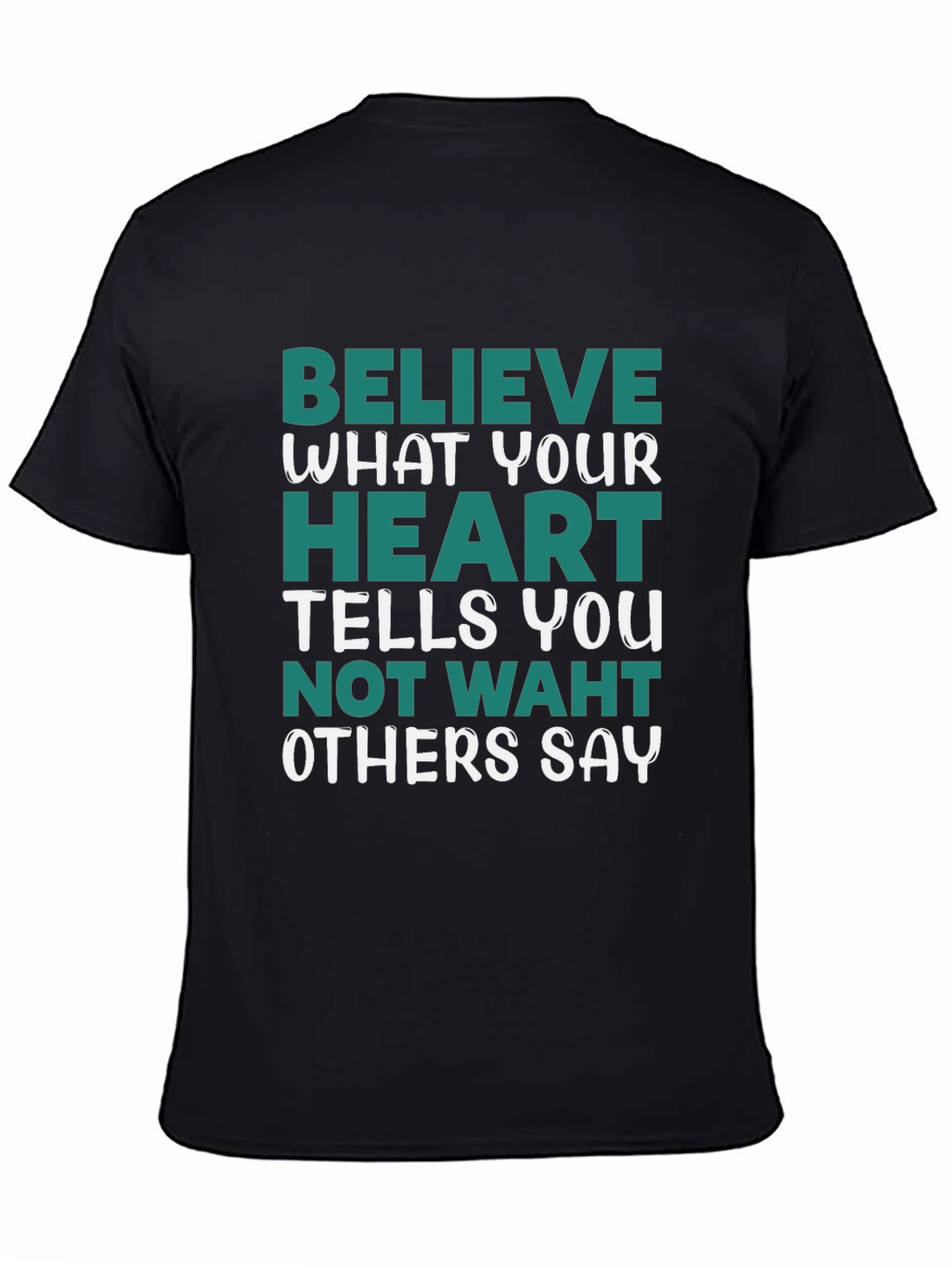 Believe in Your Heart Graphic Tee