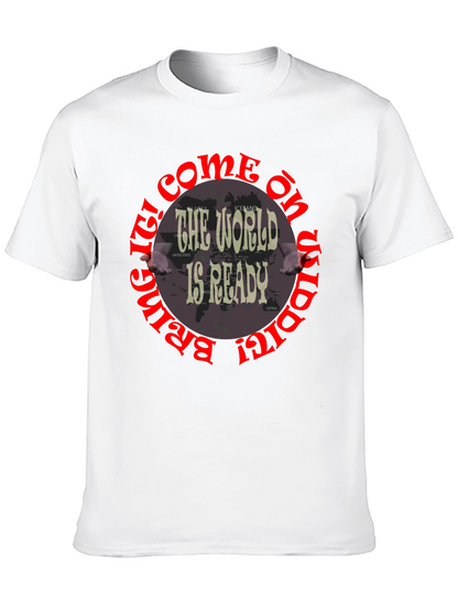 The World Is Ready Graphic T-Shirt