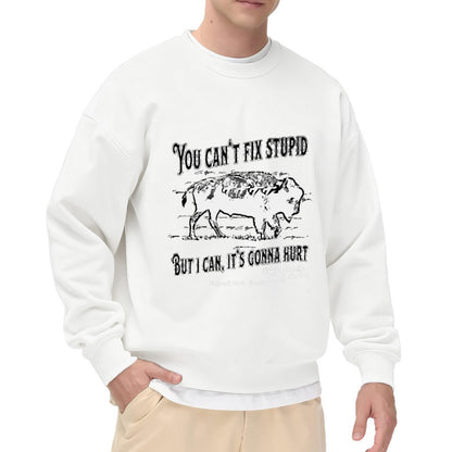 National Park Bison "You Can’t Fix Stupid" Graphic Crewneck