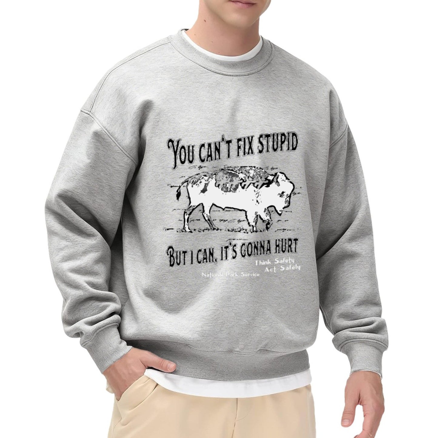 National Park Bison "You Can’t Fix Stupid" Graphic Crewneck