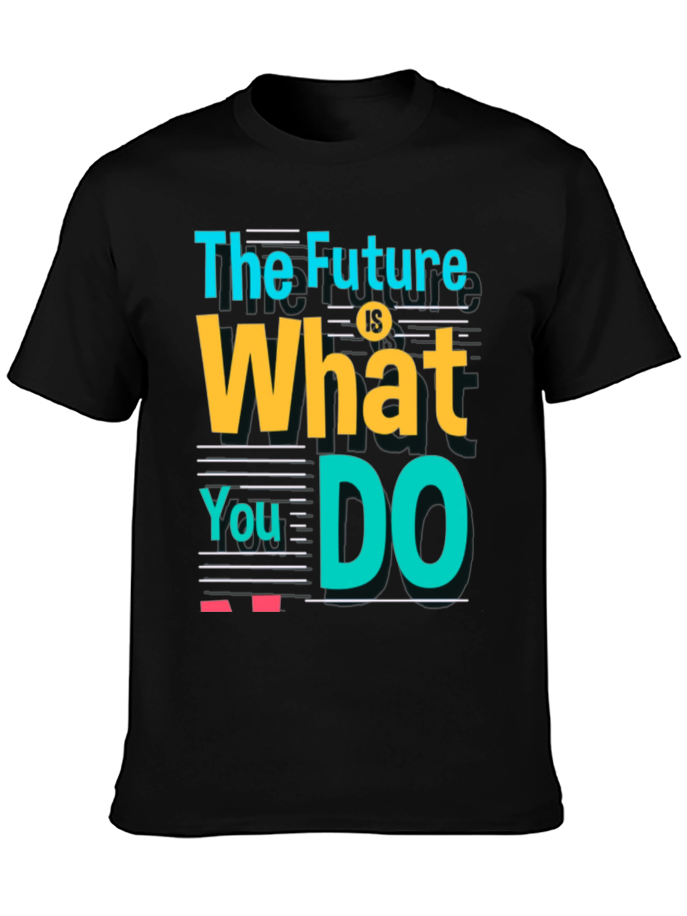 Motivational Graphic Tee - Future is What You Do