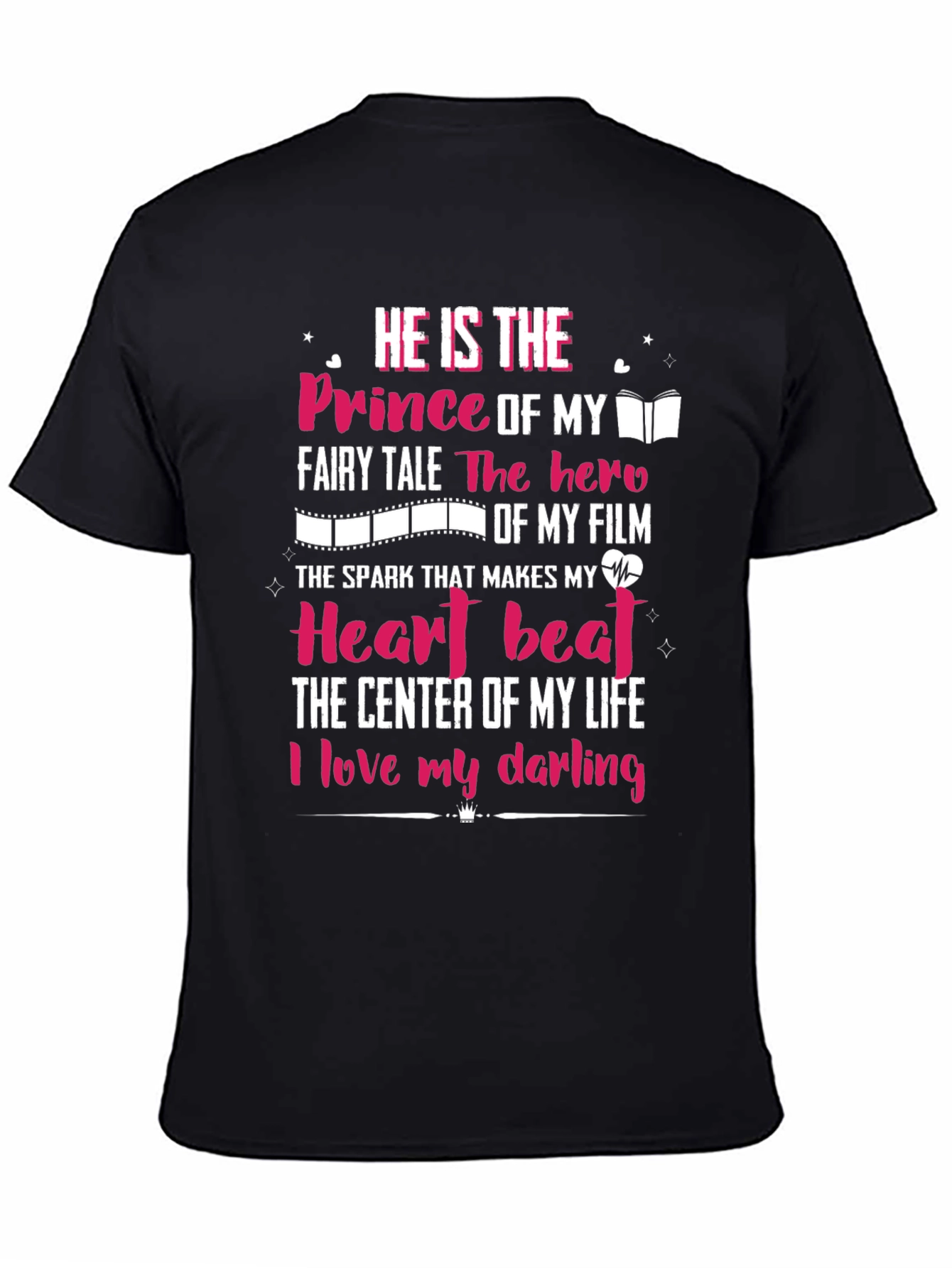 Prince of My Fairy Tale Graphic T-Shirt