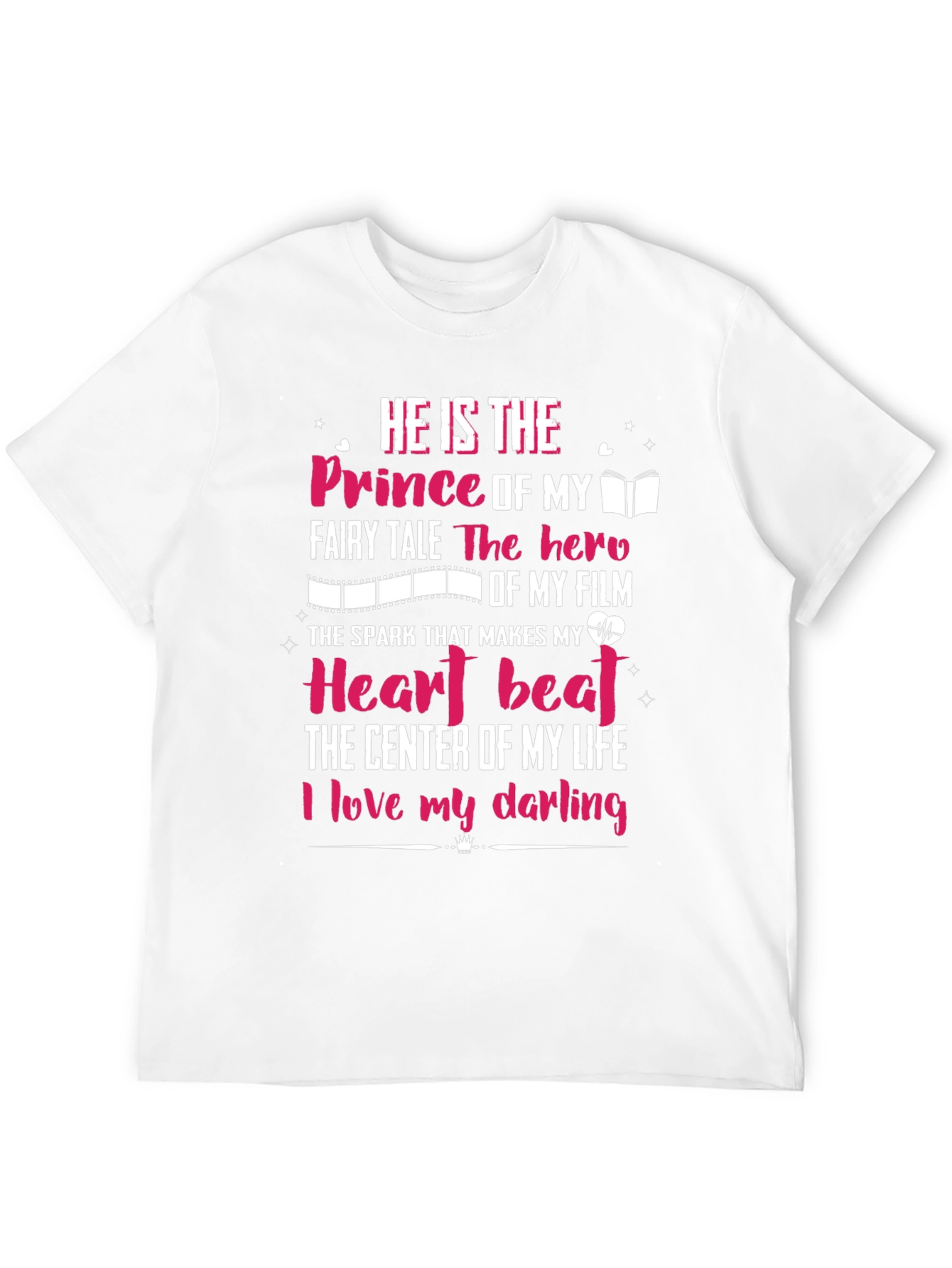 Prince of My Fairy Tale Graphic T-Shirt