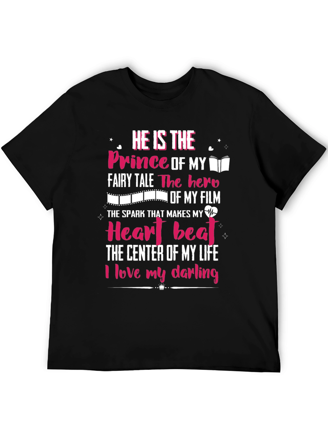 Prince of My Fairy Tale Graphic T-Shirt