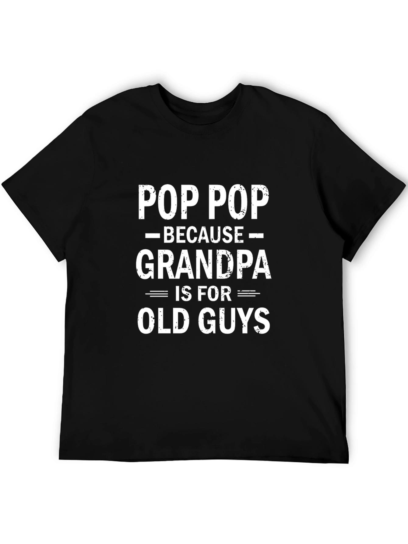 Pop Pop Grandpa T-Shirt