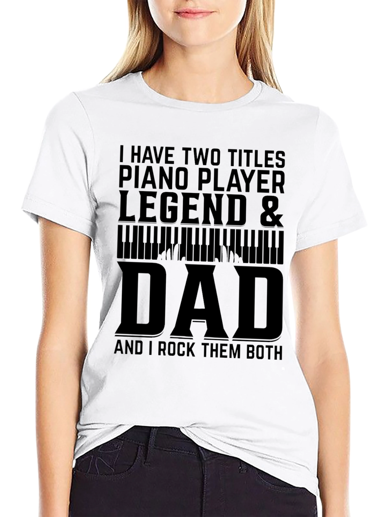 Piano Player Legend & Dad Graphic T-Shirt