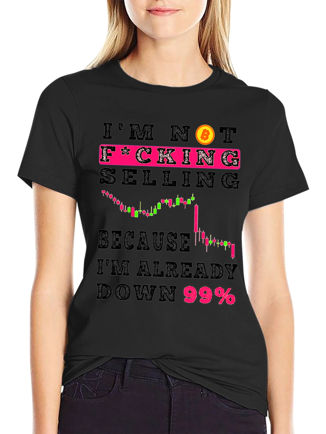 Im Not F*cking Selling Bitcoin Crypto T-Shirt